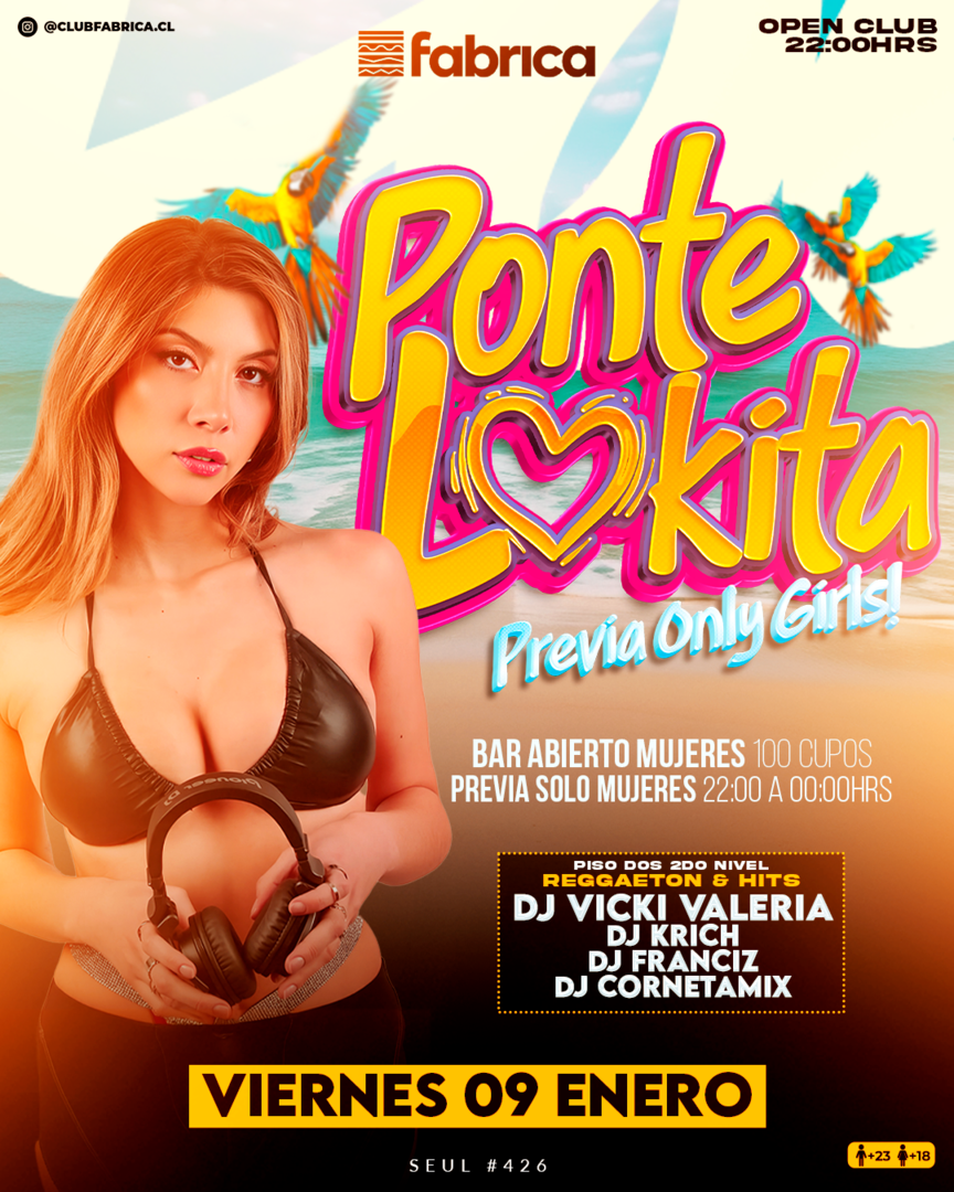 Club Fabrica Presenta Ponte Lokita @ Viernes 09 Enero