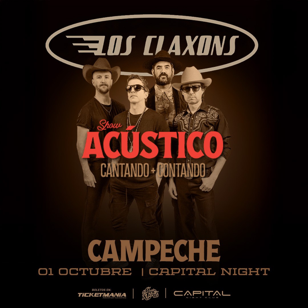 Los Claxons en Campeche