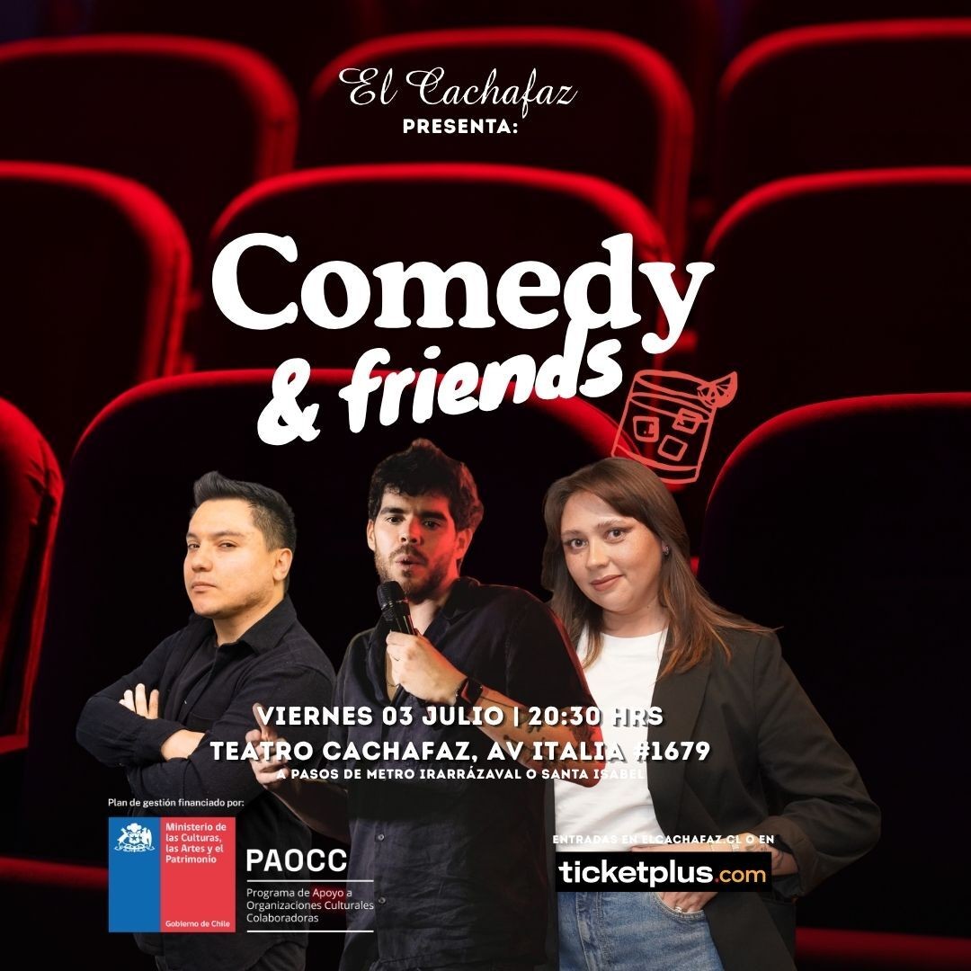 Show de Stand Up-Comedy & Friends-Viernes 3 Julio a las 20:30 hrs