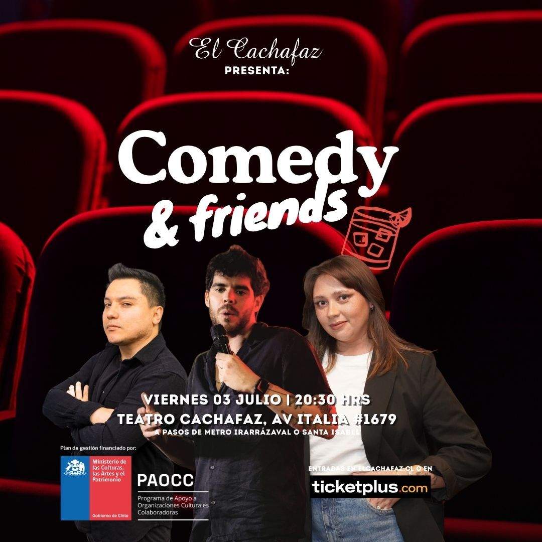 Show de Stand Up-Comedy & Friends-Viernes 3 Julio a las 20:30 hrs