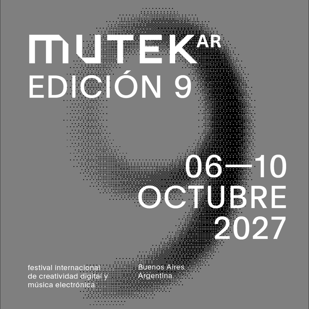 MUTEK.AR Edición 9 / Passport 2026 