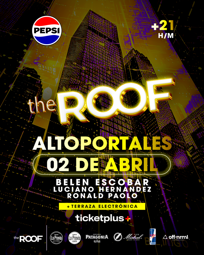 THE ROOF ALTOPORTALES - 02 DE ABRIL