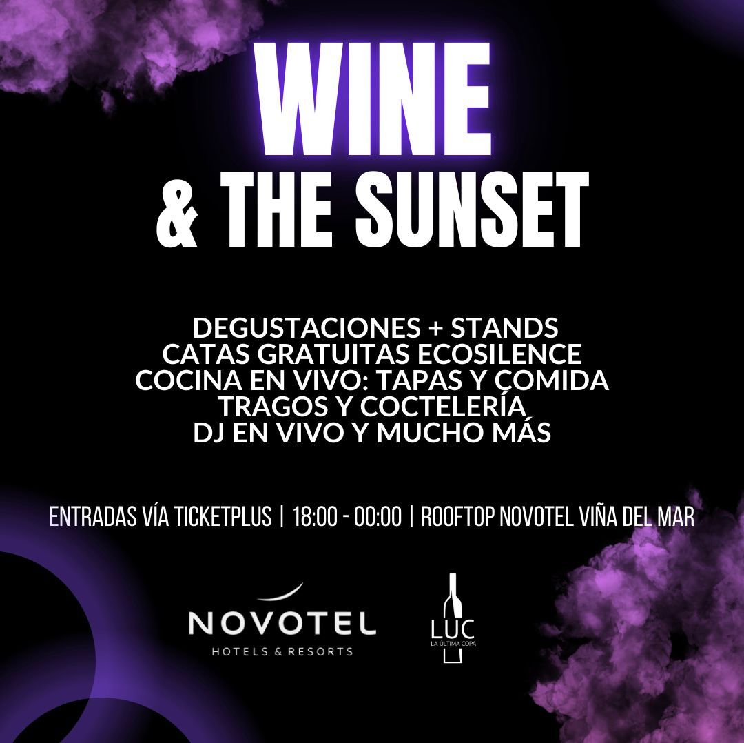 WINE AND THE SUNSET – ROOFTOP NOVOTEL VIÑA DEL MAR