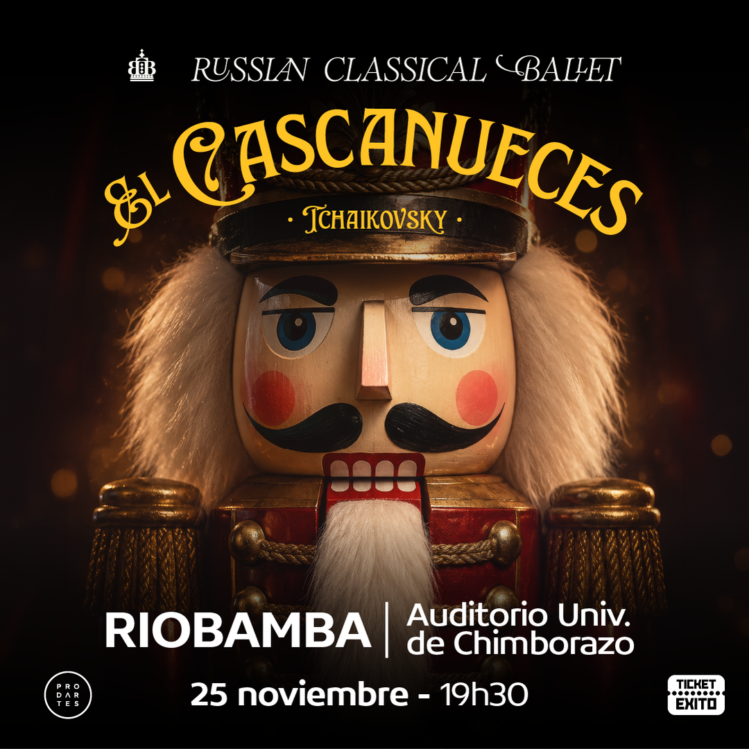El Cascanueces - Riobamba