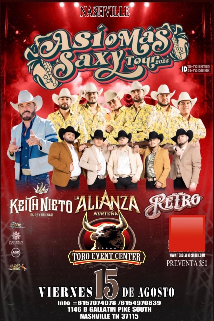 Asi o más saxy tour 2025 con Keith Nieto el Rey del Sax, La Alianza Norteña & Retro 