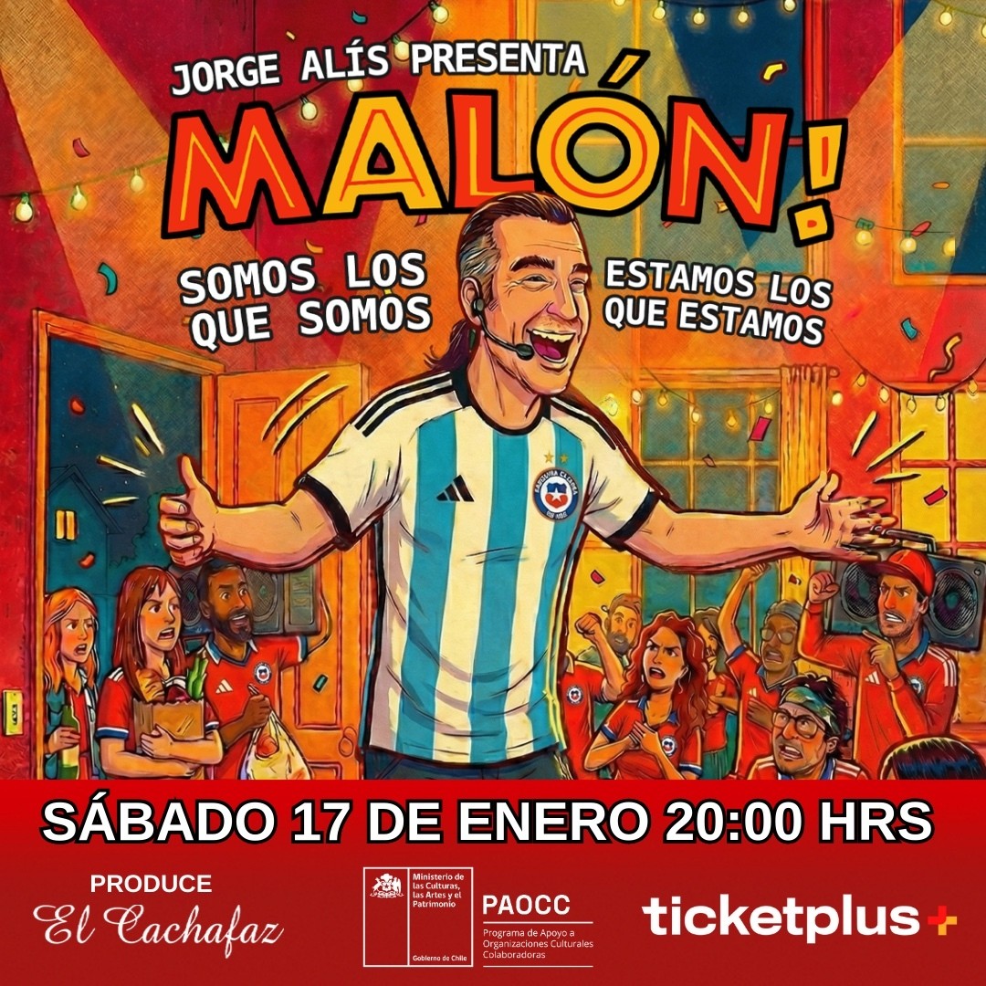 Jorge Alis-MALON- Sabado 17 de Enero 20 hrs