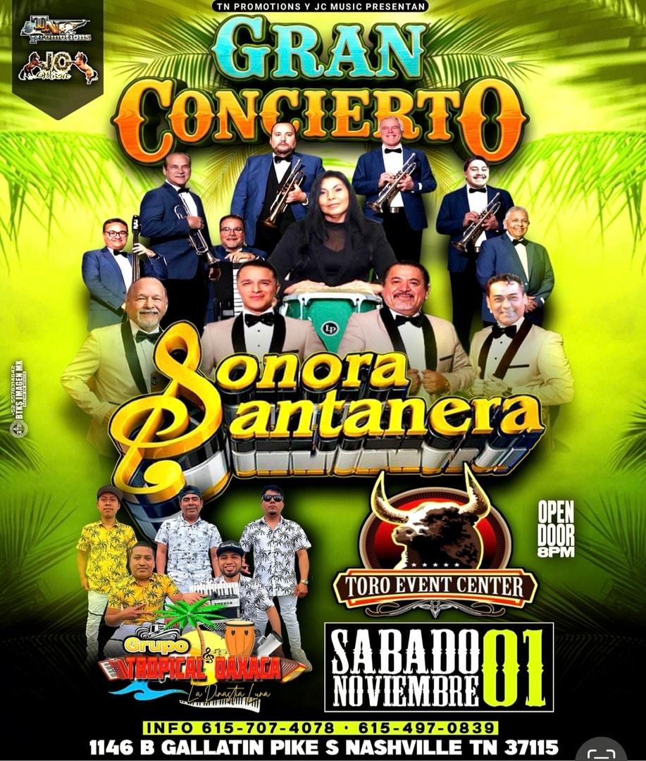 Gran concierto con Sonora Santanera & Grupo Tropical Oaxaca.