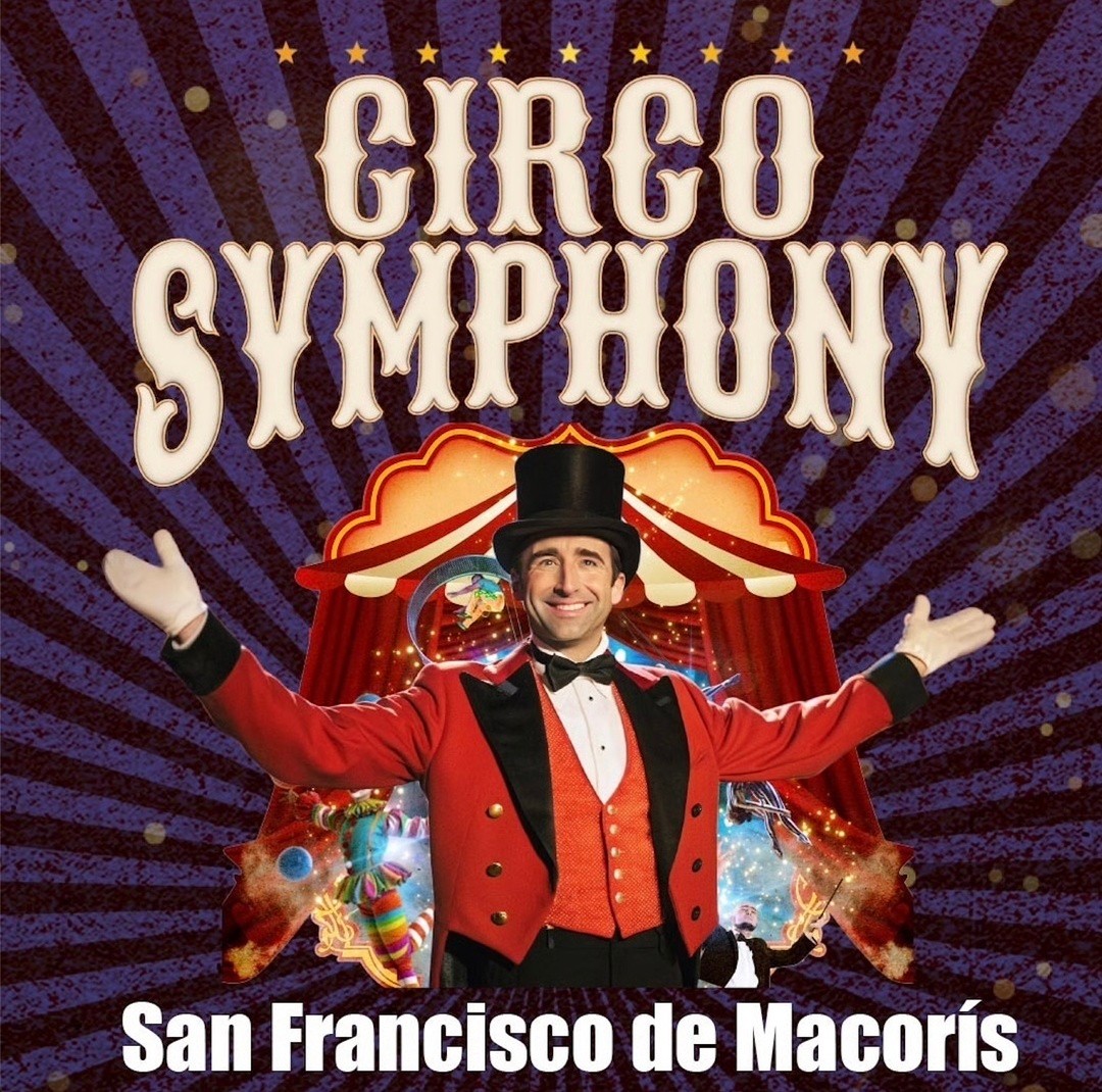 LUNES 10 NOVIEMBRE CIRCO SYMPHONY SFM DIA FERIADO
