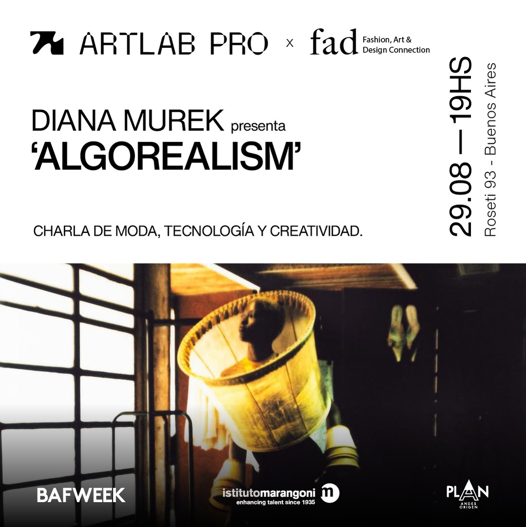 Artlab Pro & FAD: Diana Murek presenta Algorealism / Charla de Moda y Tecnología 