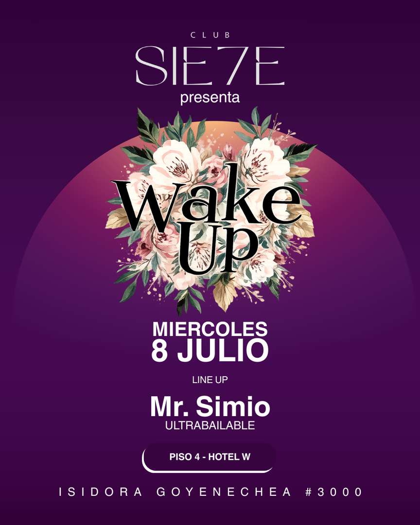 WAKE UP ★ MIÉRCOLES 08 JULIO ★ Club Siete 