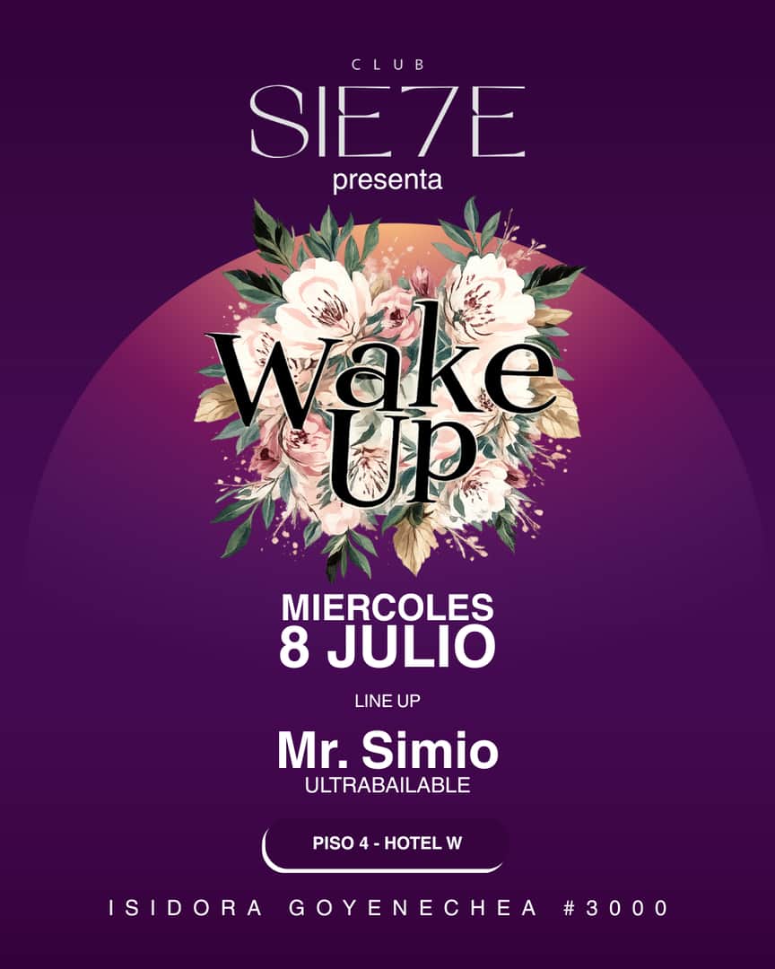 WAKE UP ★ MIÉRCOLES 08 JULIO ★ Club Siete 