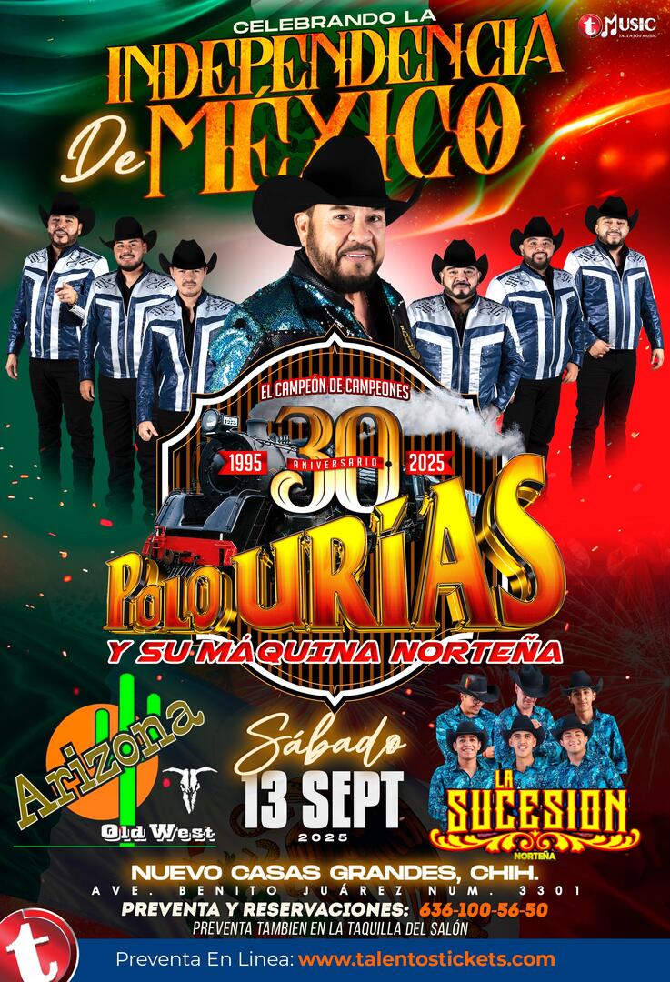 Polo Urias y La Maquina Norteña en Arizona Old West de Nuevo Casas Grandes, Chihuahua.