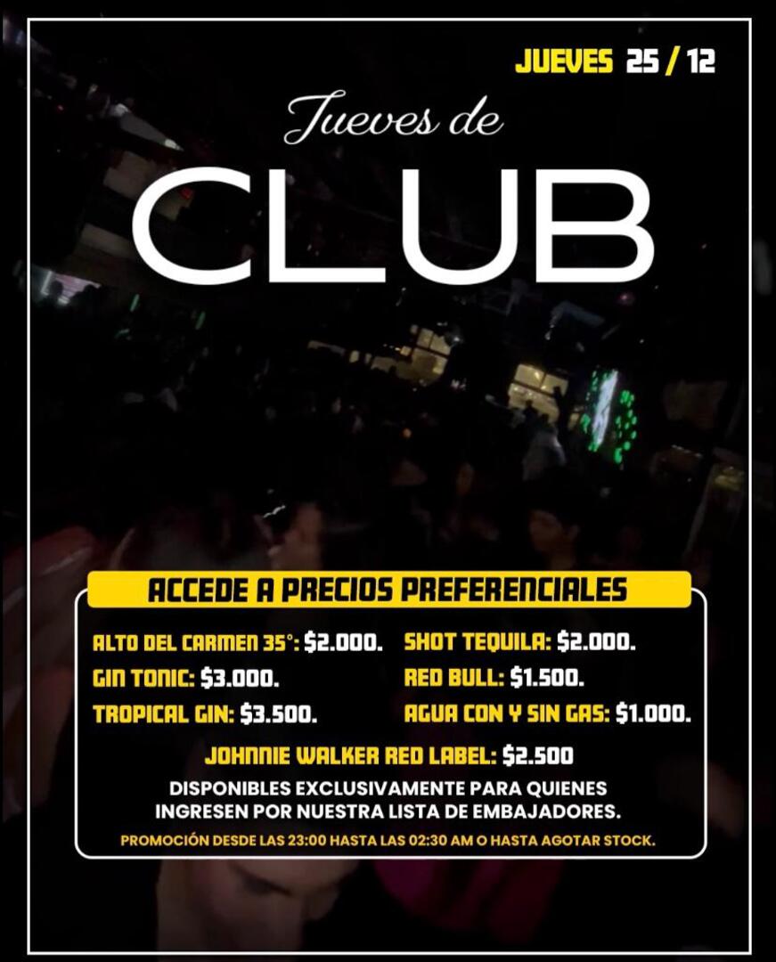JUEVES 25  DICIEMBRE🎄🎅🏻JUEVES DE CLUB O2 💎PRECIOS PREFERENCIALES 🍻🍹PARA MIEMBROS DEL CLUB 💎EMBAJADORES FRIENDS💎  INGRESO CON QR STOP 00 AM ⚠️NOS RESERVAMOS EL DERECHO DE ADMISION⚠️ 🚹🚺+18 AÑOS