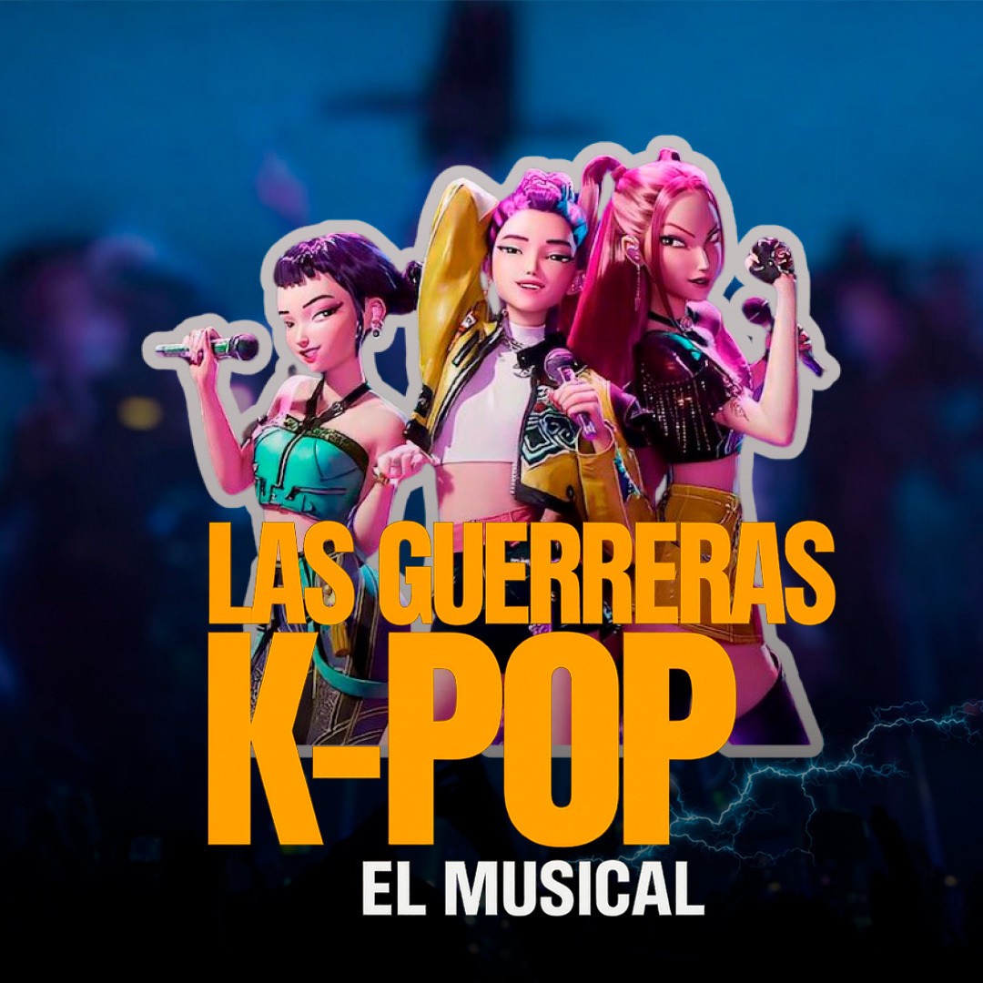 LAS GUERRERAS K-POP  DOMINGO 26 ABRIL