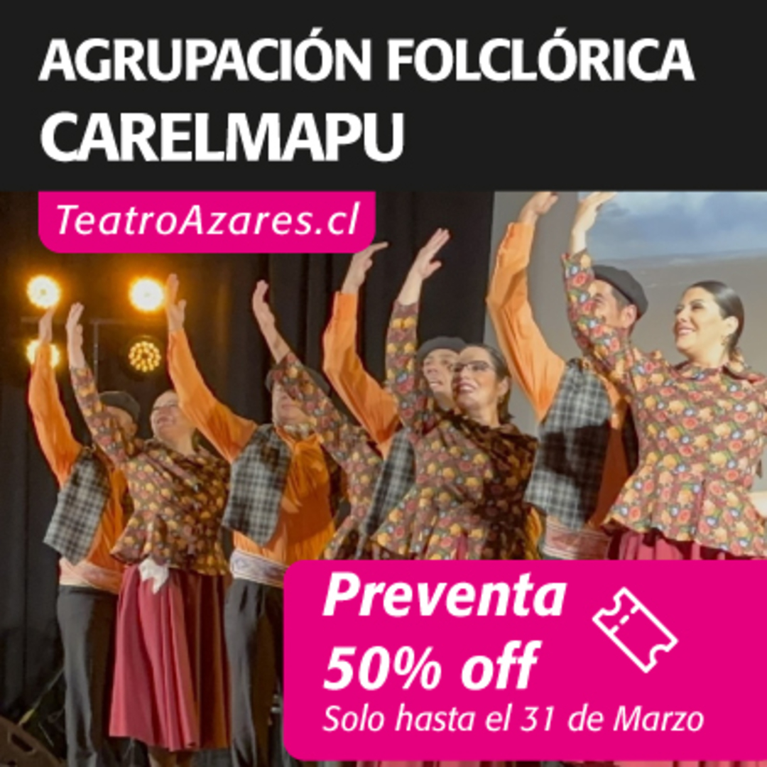 AGRUPACIÓN FOLKLÓRICA CARELMAPU - DESDE MI TIERRA 2026