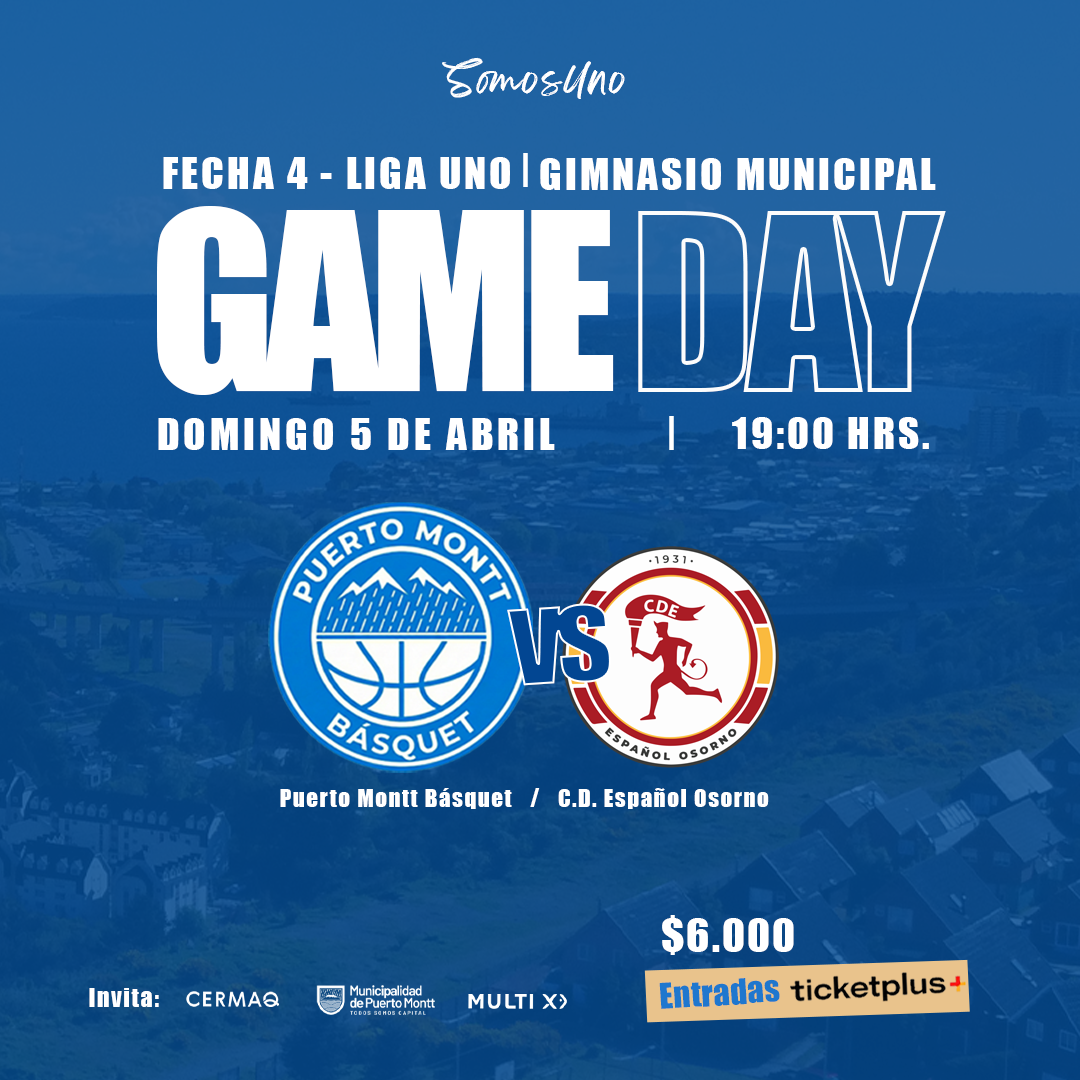  PUERTO MONTT BASQUET VS ESPAÑOL OSORNO LNB 2026