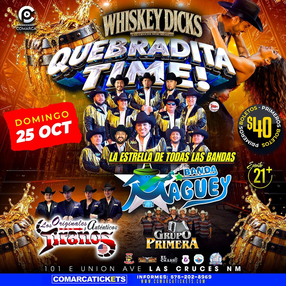 Quebradita Time-La Estrella de Todos Los Bailes Banda Maguey-Los Autenticos Tiranos-Grupo Primera-Whiskey