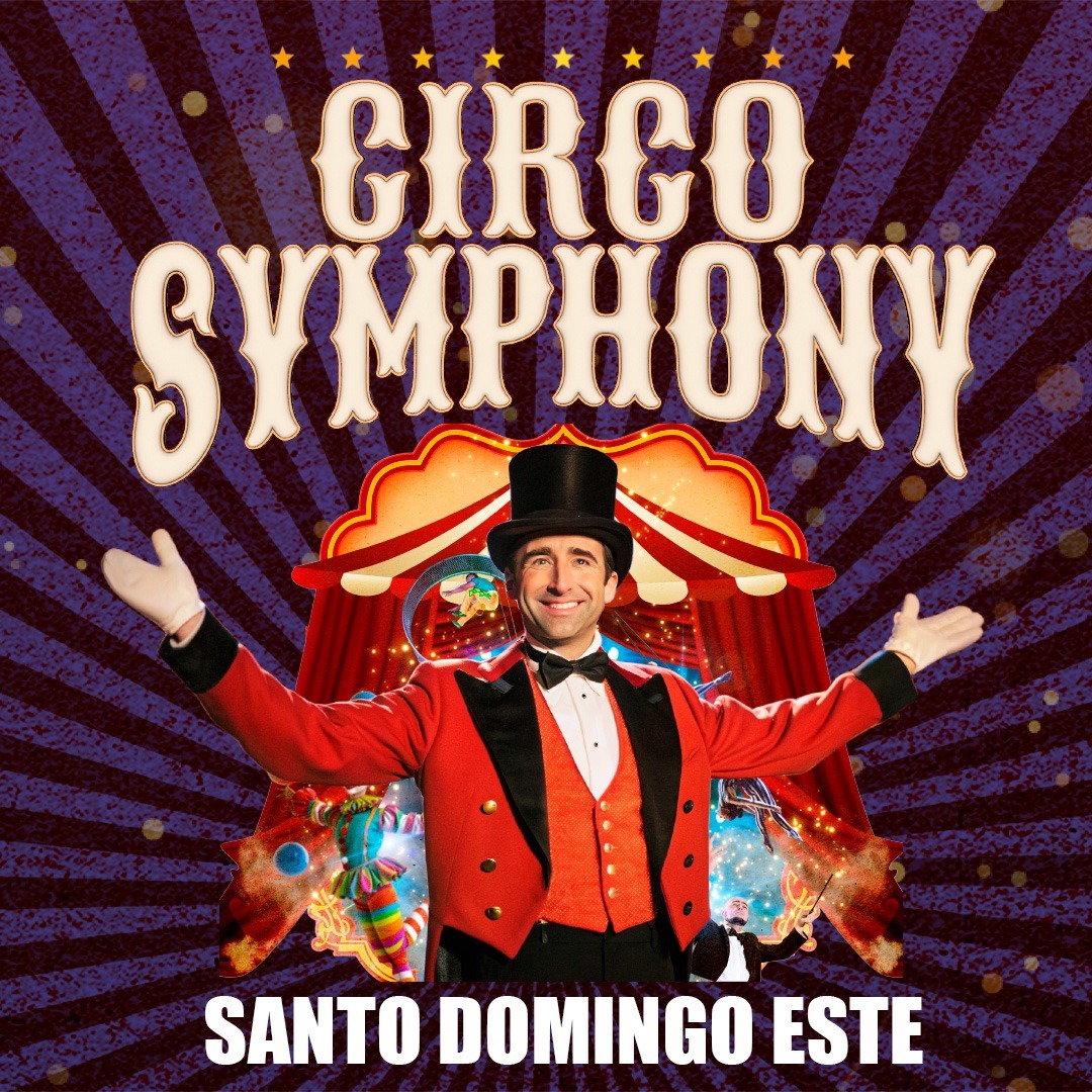 SANTO DOMINGO ESTE CIRCO SYMPHONY 