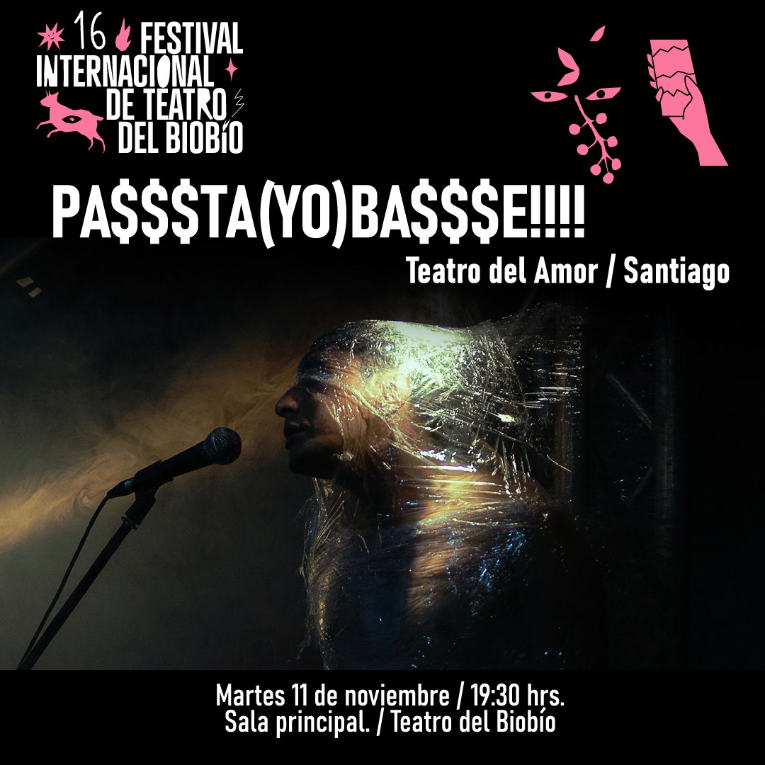 PA$$$TA(YO)BA$$$E!!!! - XVI Festival Internacional de Teatro del Biobío 2025