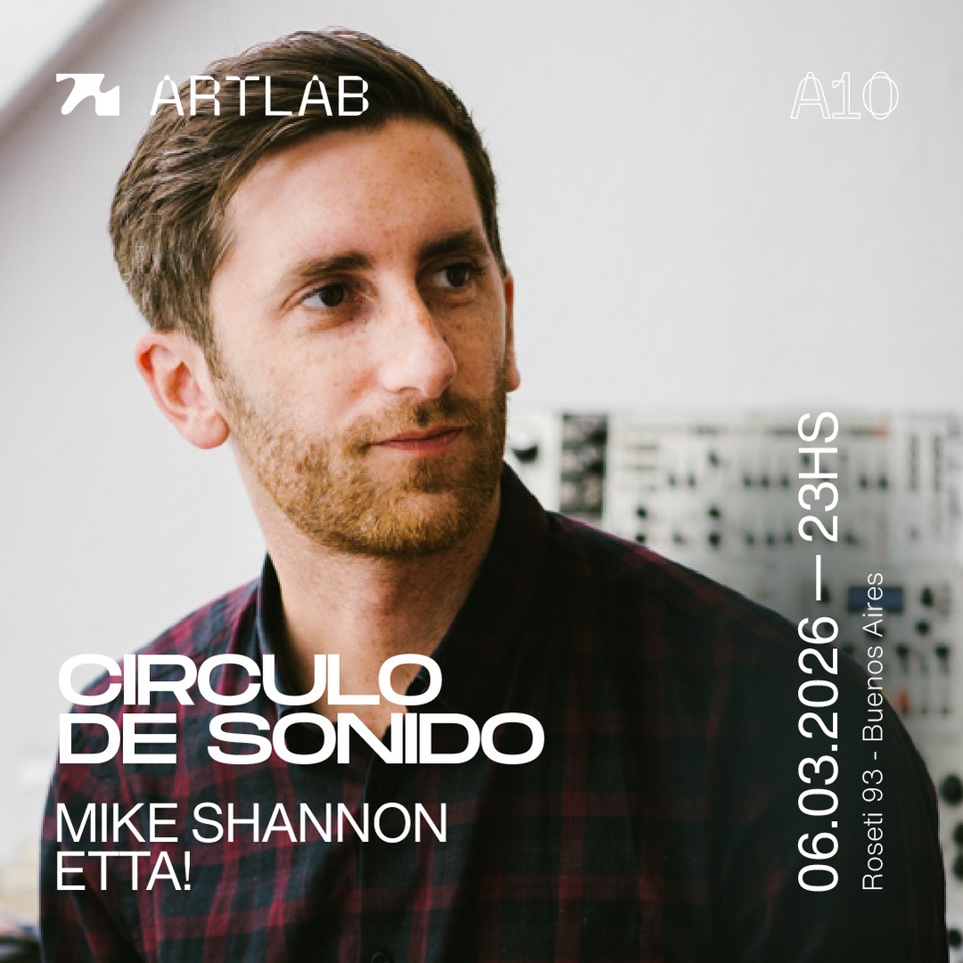 Artlab | Circulo de Sonido | Mike Shannon + ETTA! 