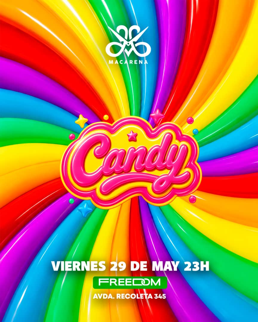 MACARENA CANDY - VIERNES 29 DE MAYO - 23:00 - SPOT FREEDOM