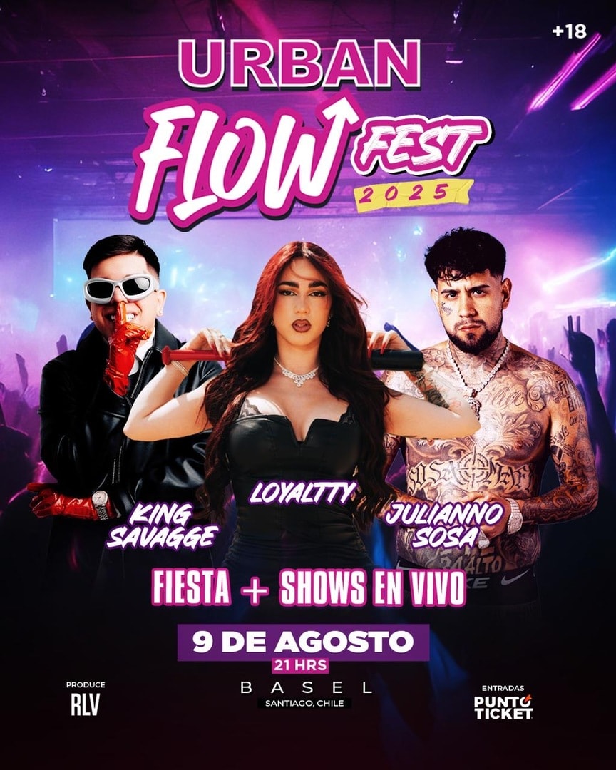 URBAN FLOW FEST PRESENTA A : JULIANNO SOSA - KING SAVAGGE - LOYALTTY 