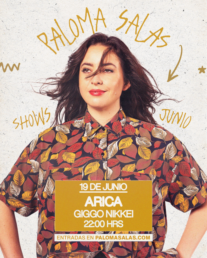 PALOMA SALAS / ARICA / GIGGO NIKKEI / 19 DE JUNIO / 22:00 HRS