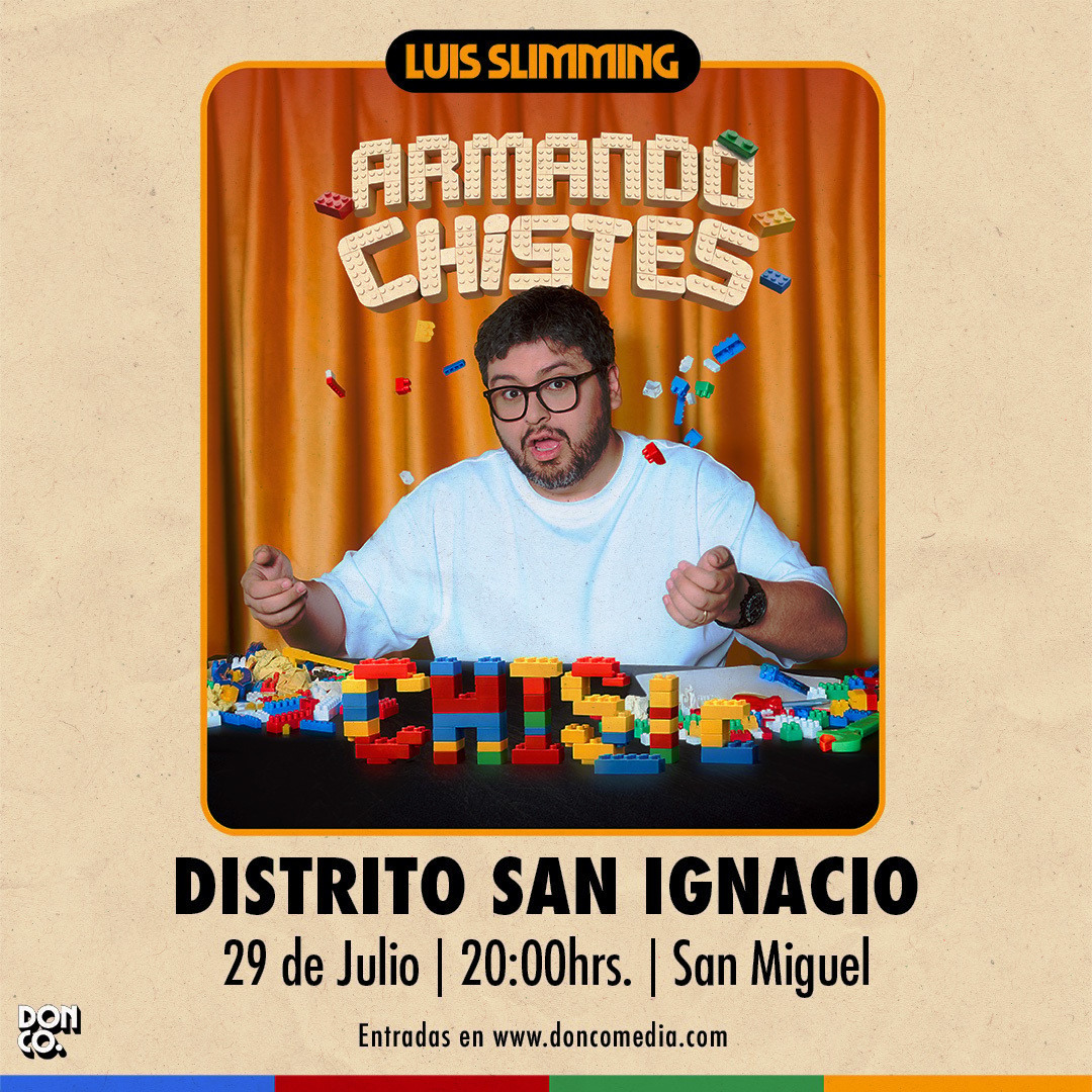 Luis Slimming / Distrito San Ignacio / 29 de Julio / 20:00 hrs