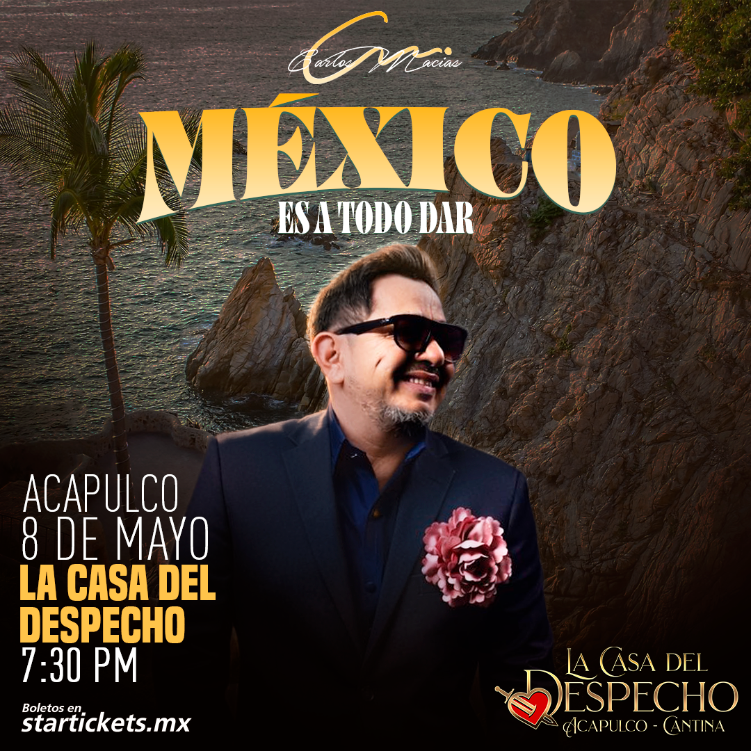 ACA - CARLOS MACIAS "MEXICO ES A TODO DAR"