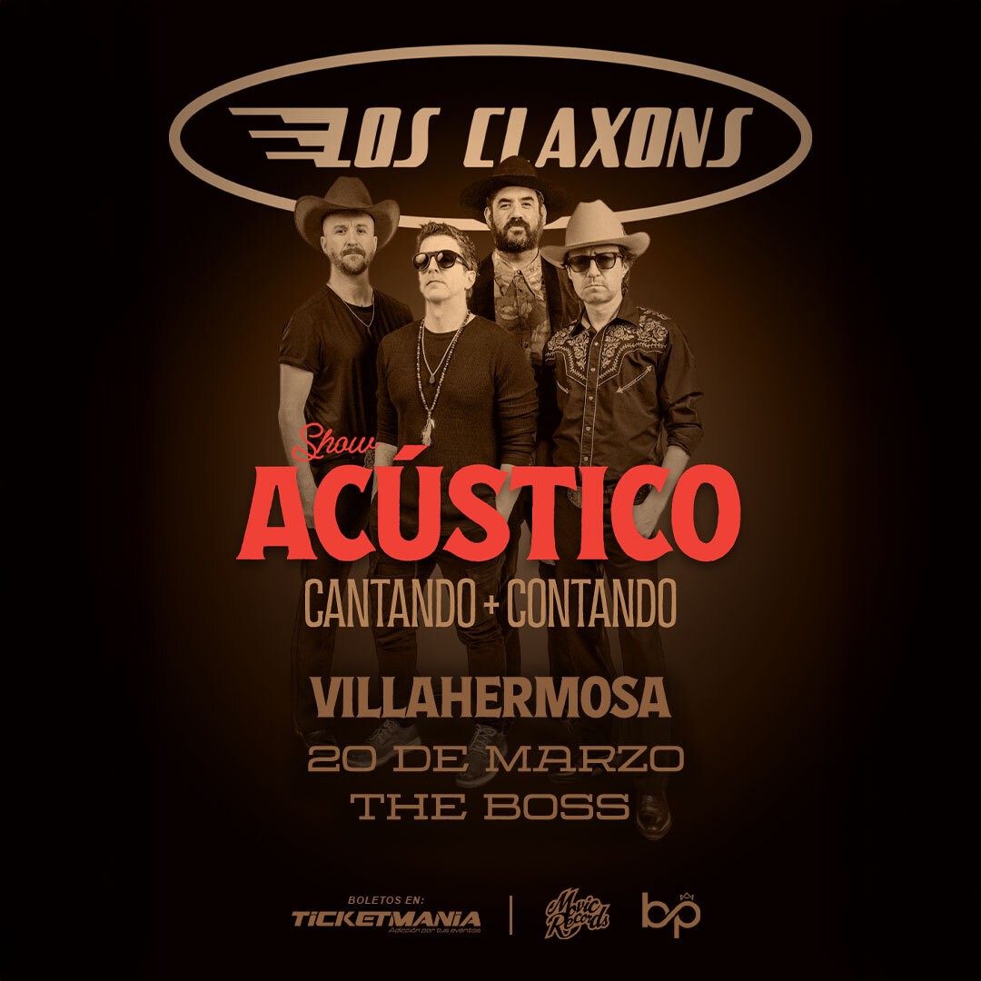 Los Claxons en Villahermosa