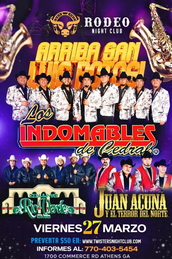 Los Indomables del Cedral-Conjunto Rio Verde-Juan Acuña y el Terror del Norte-Rodeo Nightclub