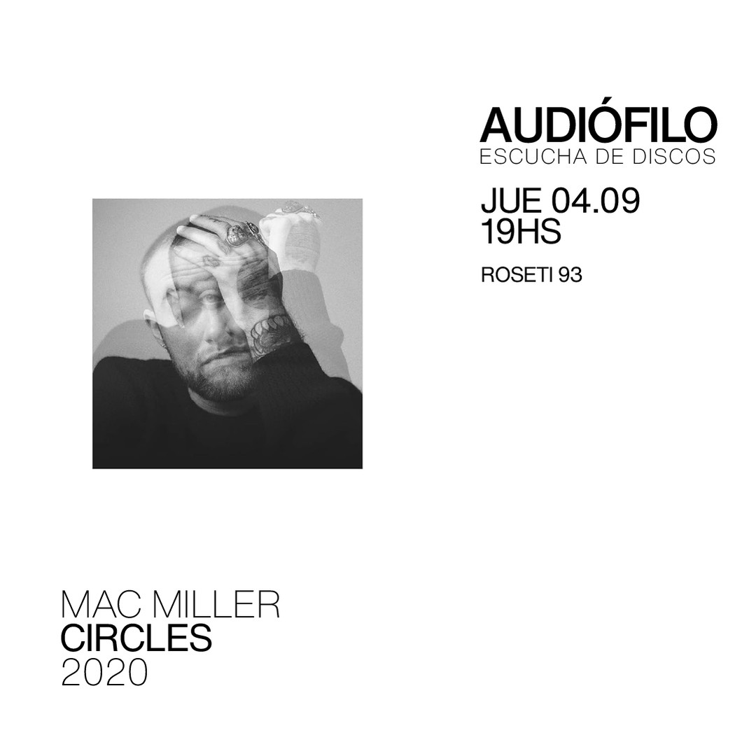 Escucha de Discos - Mac Miller - Circles (2020)