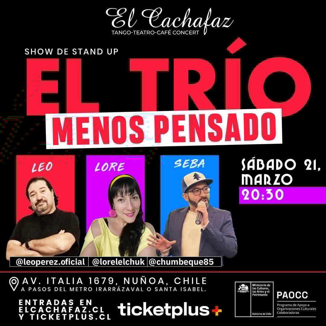 Show de Stand up-El Trío Menos Pensado-Sábado 21 Marzo 20:30hrs