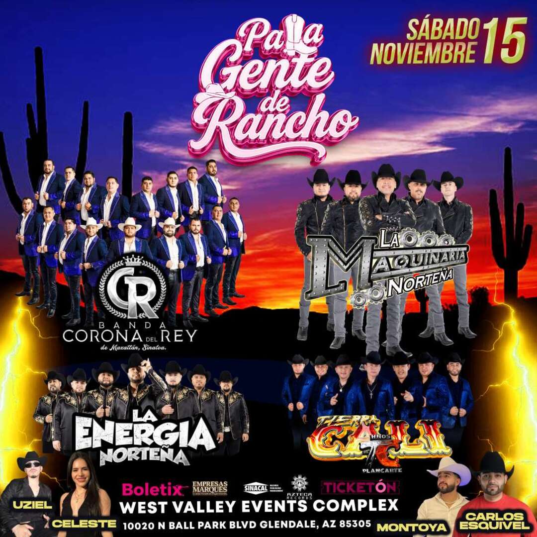 Banda Corona del Rey-La Maquinaria Nortena-La Energia Nortena-Tierra Cali-West Valley Events Complex