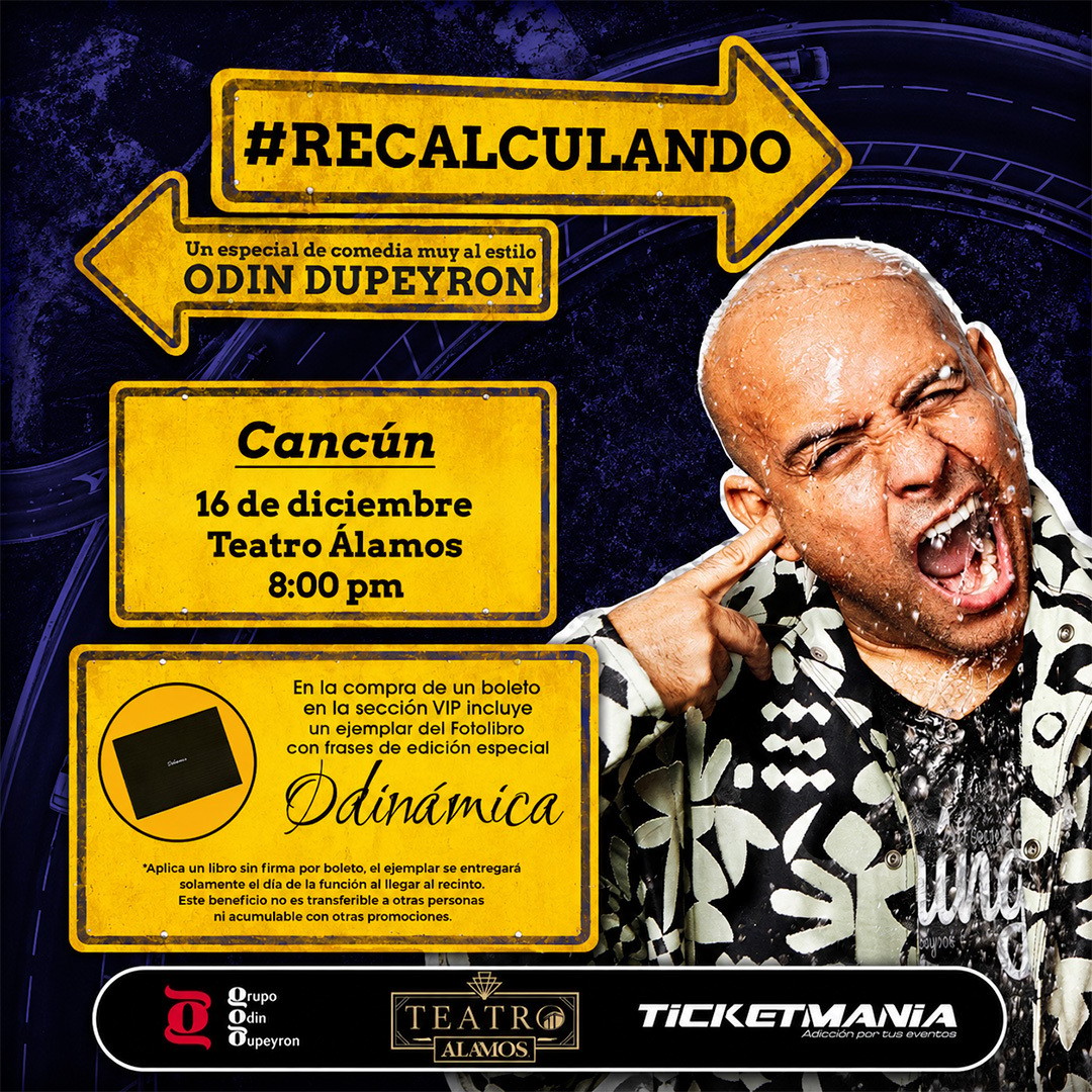 Recalculando de Odin Dupeyron en Cancun