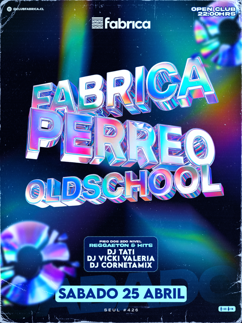 Club Fabrica Presenta @ Sábado 25 Abril