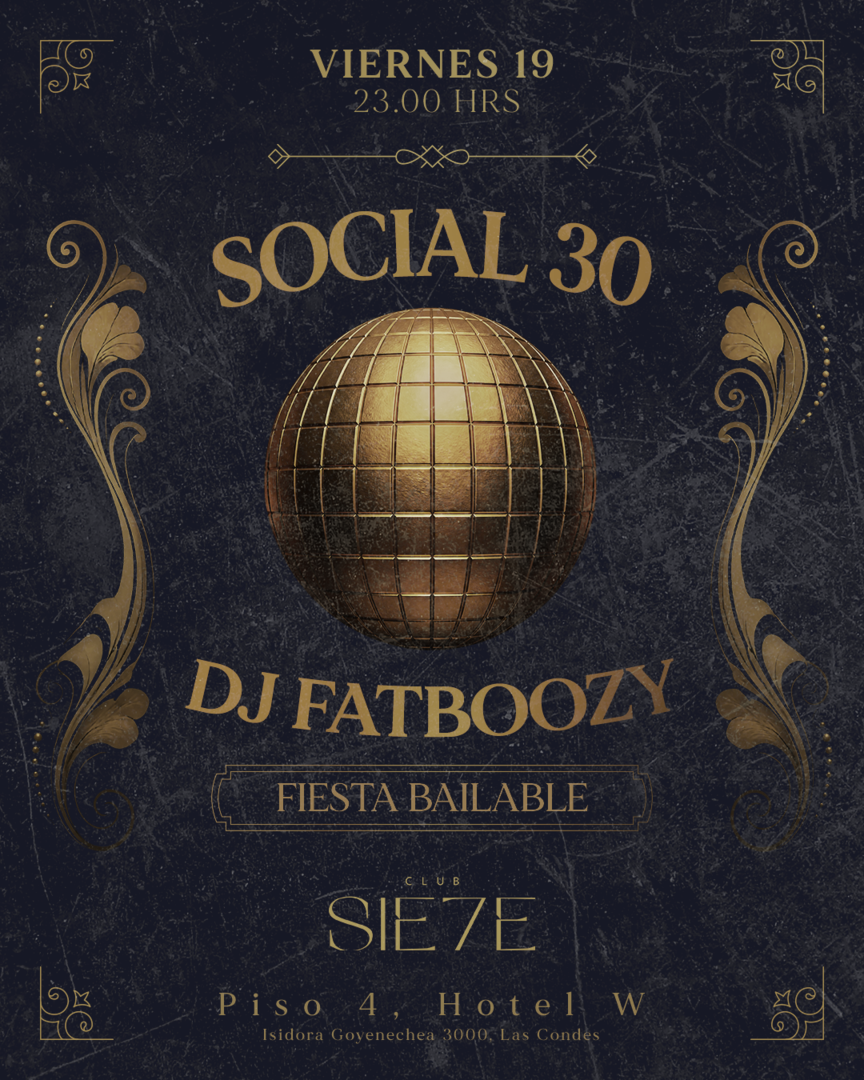 SOCIAL 30 ★ VIERNES 19 JUNIO ★ Club Siete 