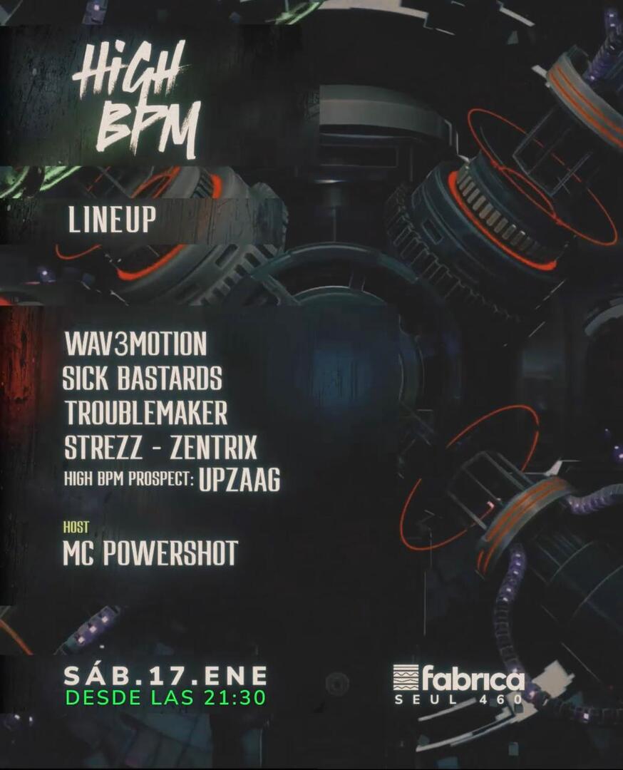 Clubroom Presenta High BPM @ Sábado 17 Enero