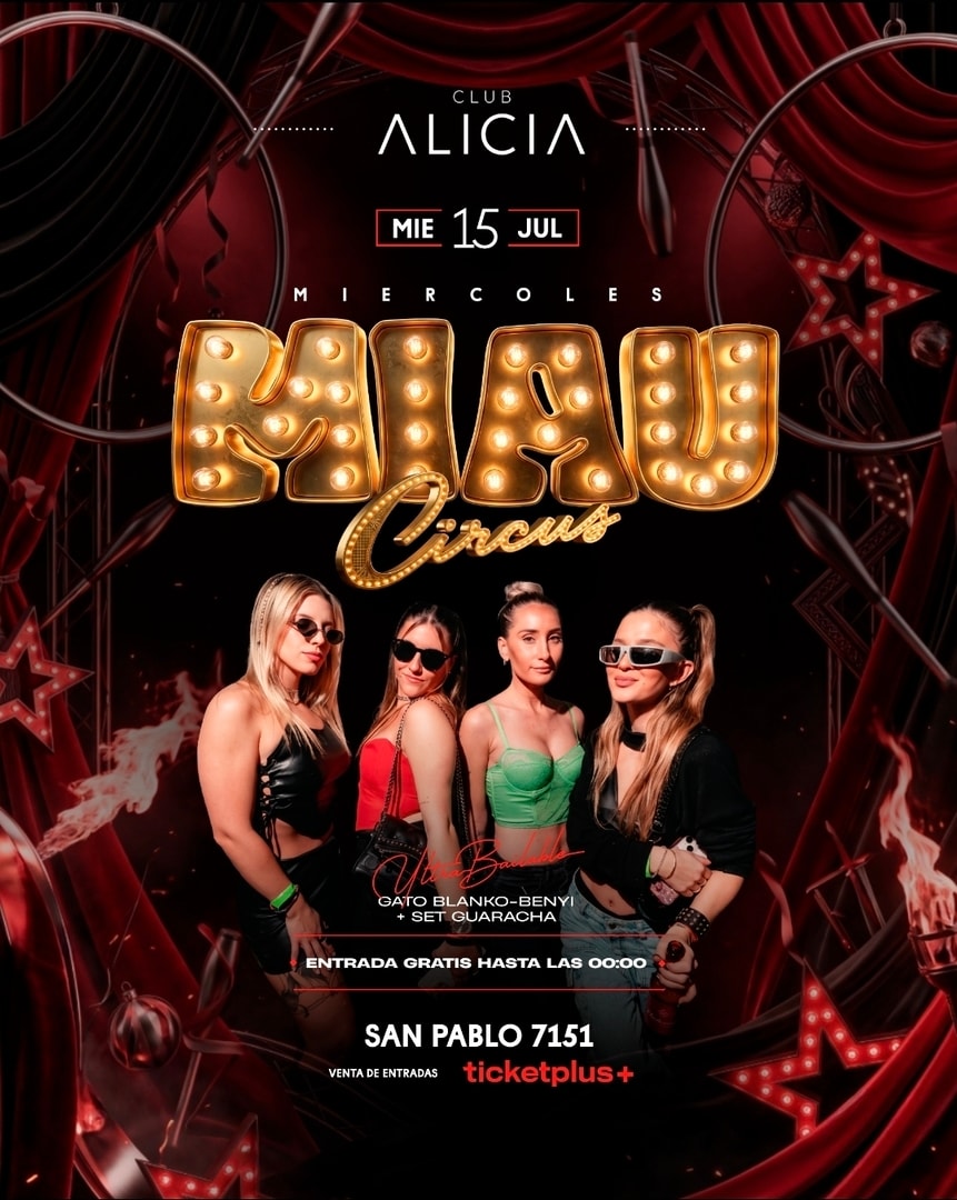 MIÉRCOLES MIAU - CLUB ALICIA - 15 DE JULIO