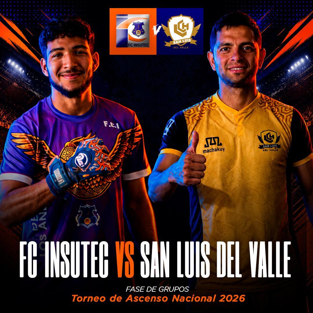 FC INSUTEC vs SAN LUIS DEL VALLE