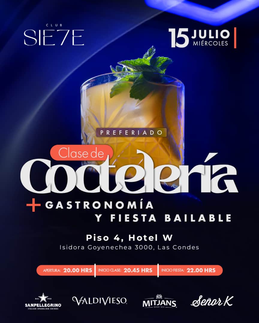 CLASES DE COCTELERÍA + FIESTA ★ MIÉRCOLES 15 JULIO ★ Club Siete 