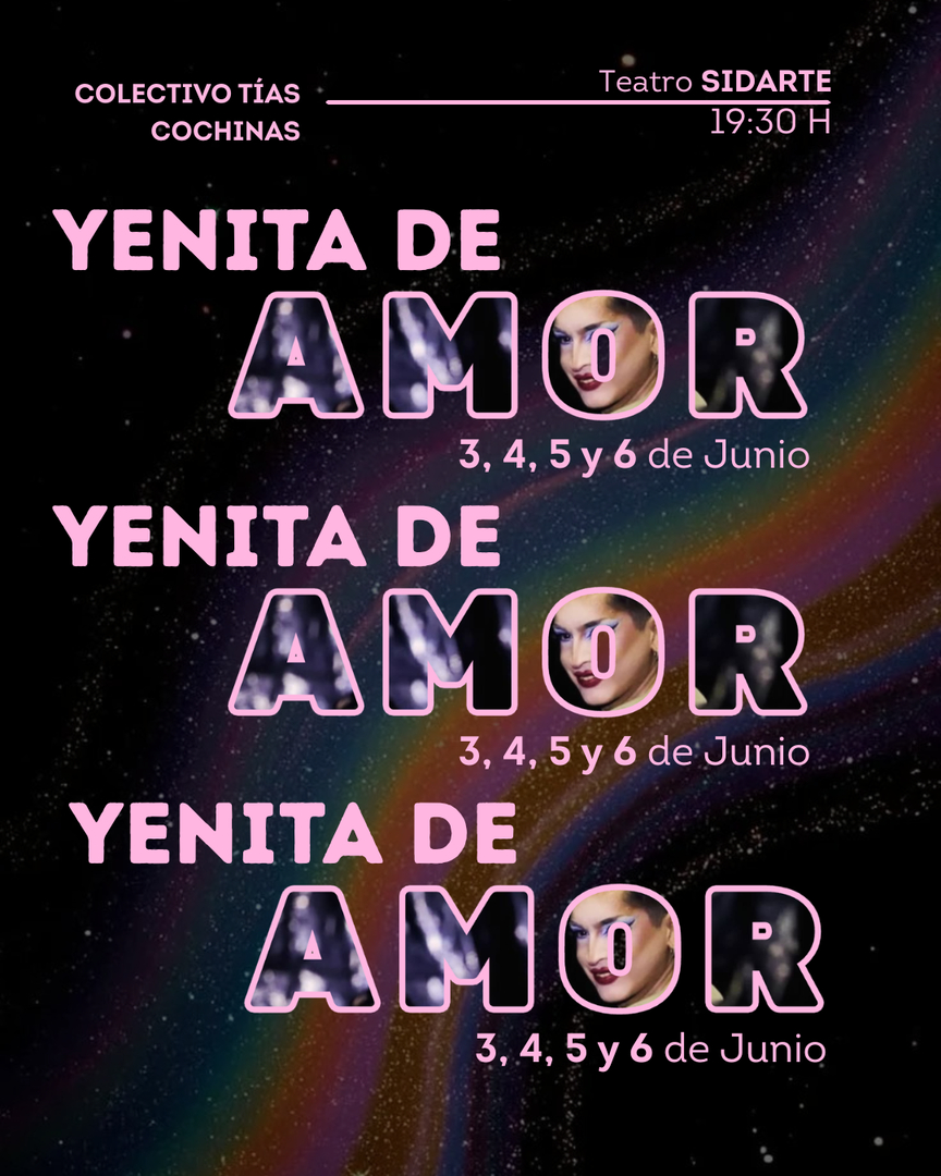 YENITA DE AMOR - COLECTIVO TÍAS COCHINAS 