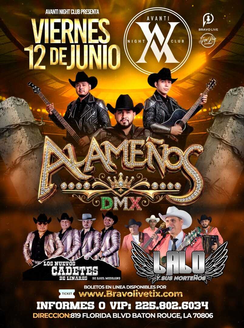 Alameños DMX-Los Nuevos Cadetes de Linares-Lalo y sus Norteños-Avanti Nightclub