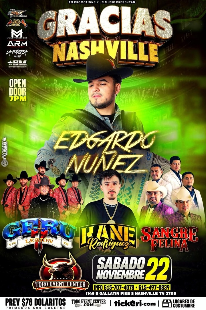 Gracias Nashville, Edgardo Núñez, Geru y su Legión, Kane Rodríguez & Sangre Felina.