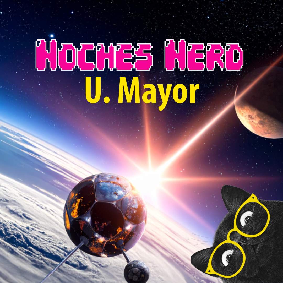 Noches Nerd + UMayor: El bien y el mal, una aproximación desde la ciencia