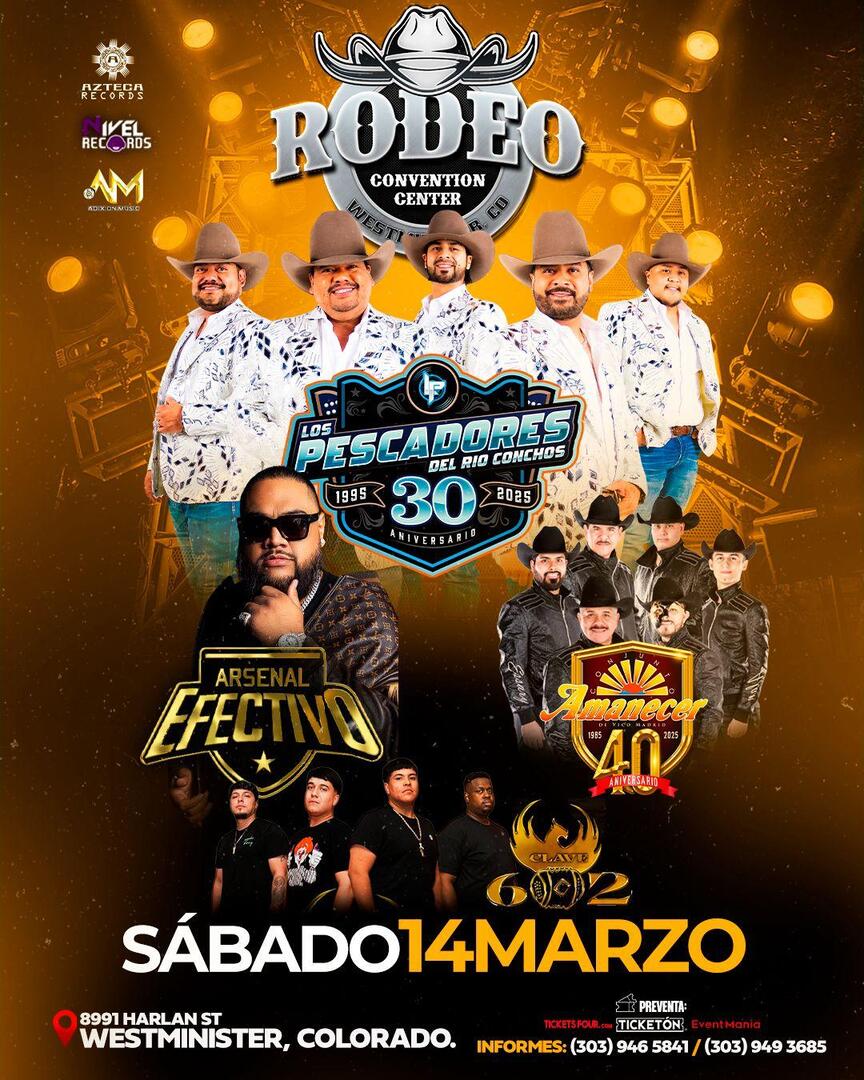 Los Pescadores del Rio Conchos-Arsenal Efectivo-Conjunto Amanecer-Conjunto Amanecer--Clave 602-Rodeo Convention Center