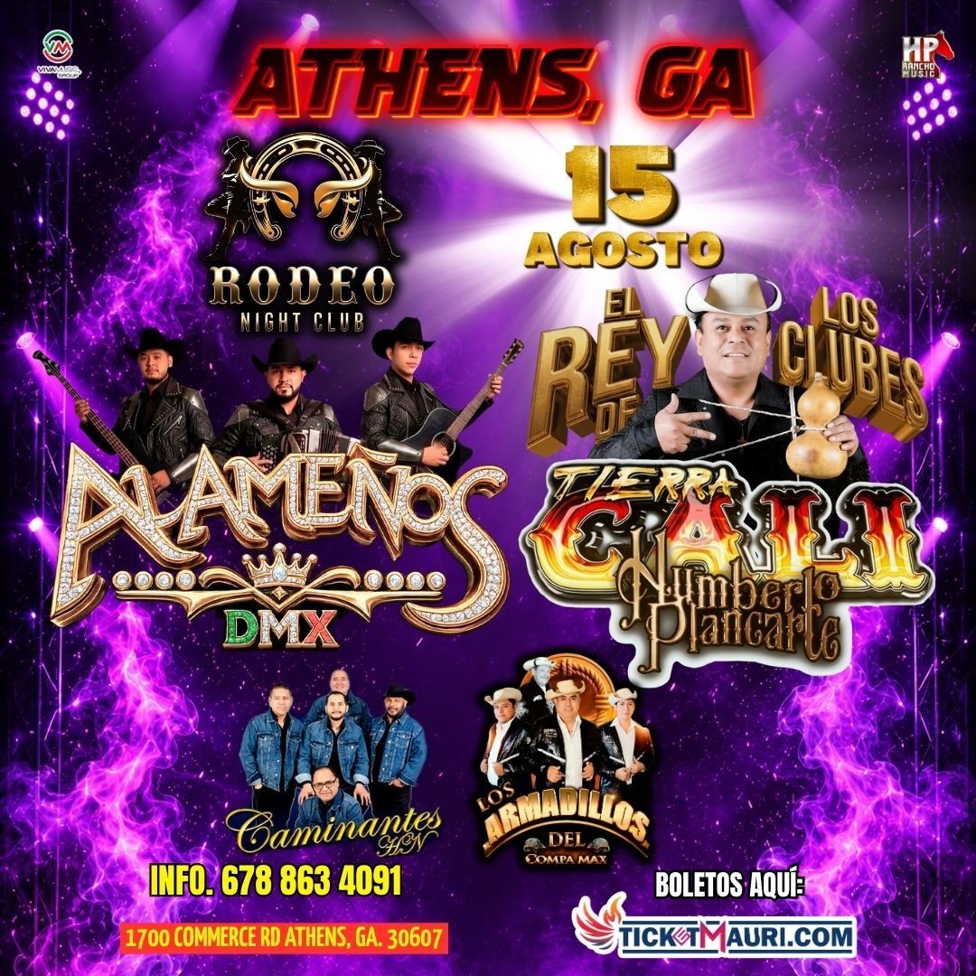 Alameños DMX-Tierra Cali de Humberto Plancarte-Los Caminantes HN-Los Armadillos del Compa Max-Rodeo Nightclub