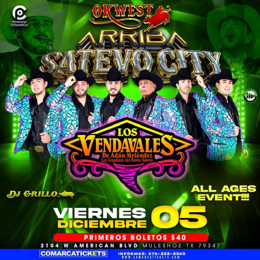 Los Vendavales de Adan Melendez-Arriba Satevo City-Ok West