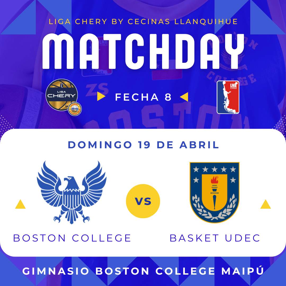 Boston College vs UDEC / LNB / Liga Chery By Cecinas Llanquihue / FECHA 8