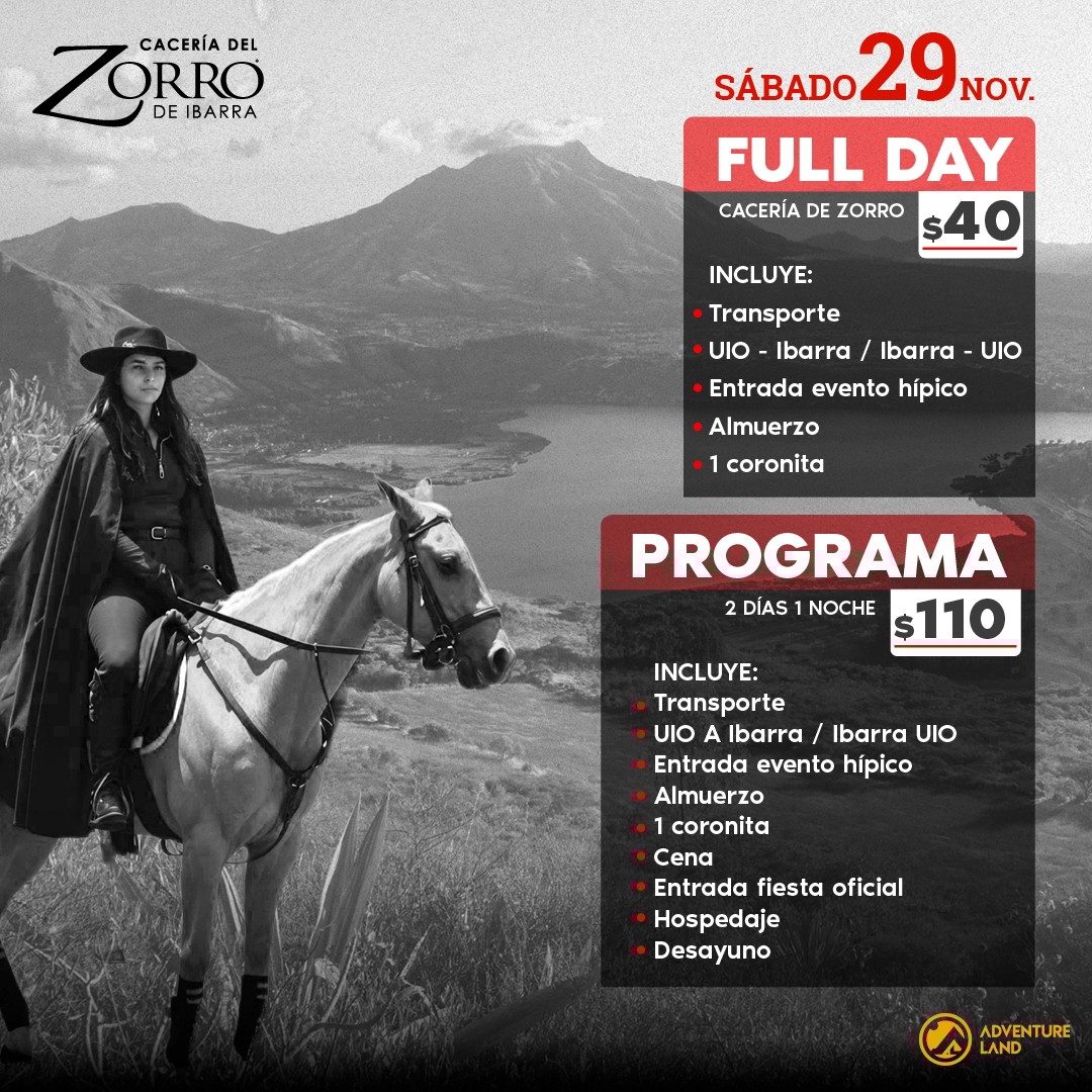 Tour Cacería del Zorro de Ibarra - Full Day o 2 días 1 noche